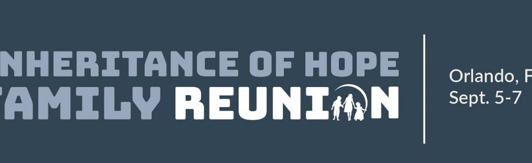 First-Ever Inheritance of Hope Family Reunion