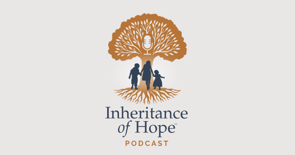 Inheritance of Hope Podcast logo featuring a tree with a microphone in the branches and three children holding hands beneath it.
