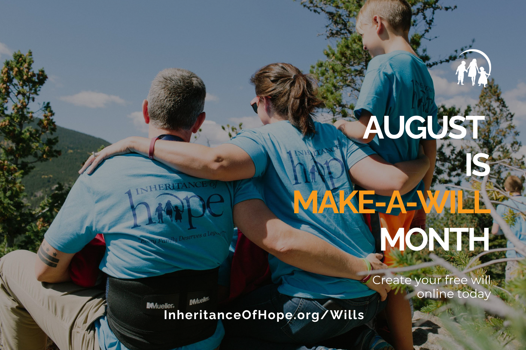 3. Make a Will Month A family embracing outside with text "August is Make-A-Will Month" overlaid on the image