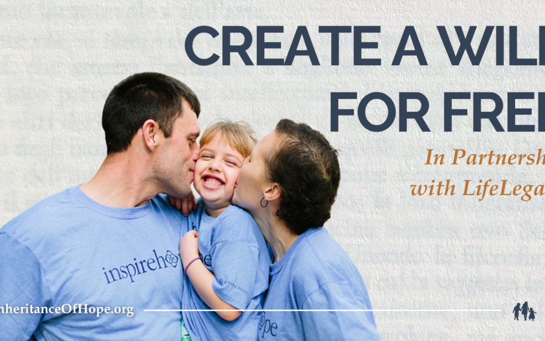 Create a Will for Free, In Partnership with LifeLegacy