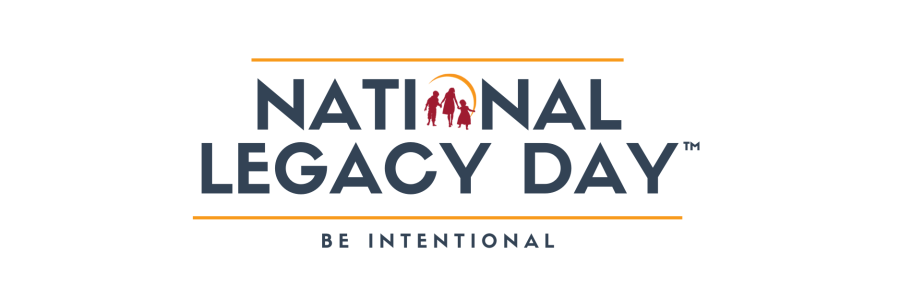 National Legacy Day logo with the tagline "be intentional" underneath it.